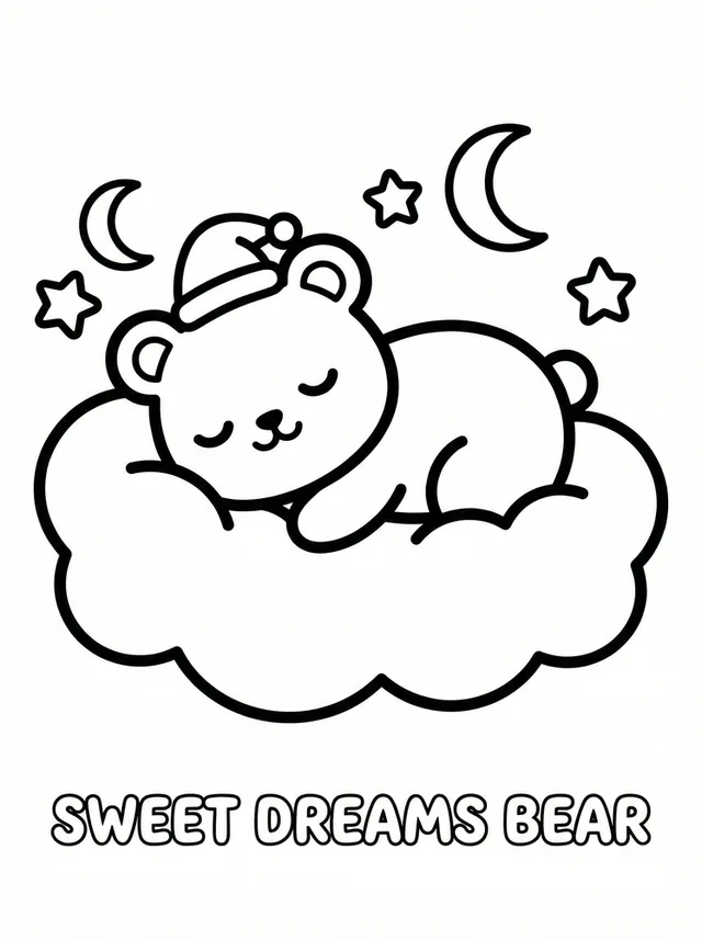 A kawaii coloring page of a bear asleep on a cloud, titled Sweet Dreams Bear